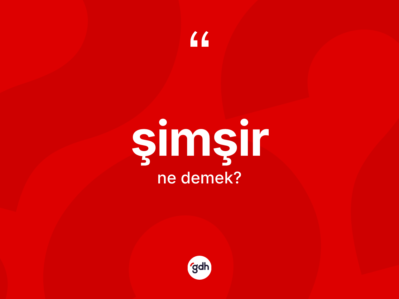 Şimşir kelimesi ne demek? Şimşirin sözlükteki anlamı nedir?