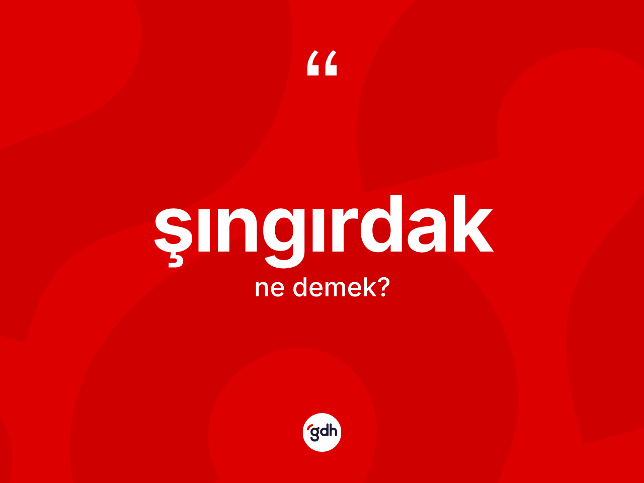 Şıngırdak kelimesinin anlamı nedir? Şıngırdağın halk arasındaki kullanımı nasıldır?