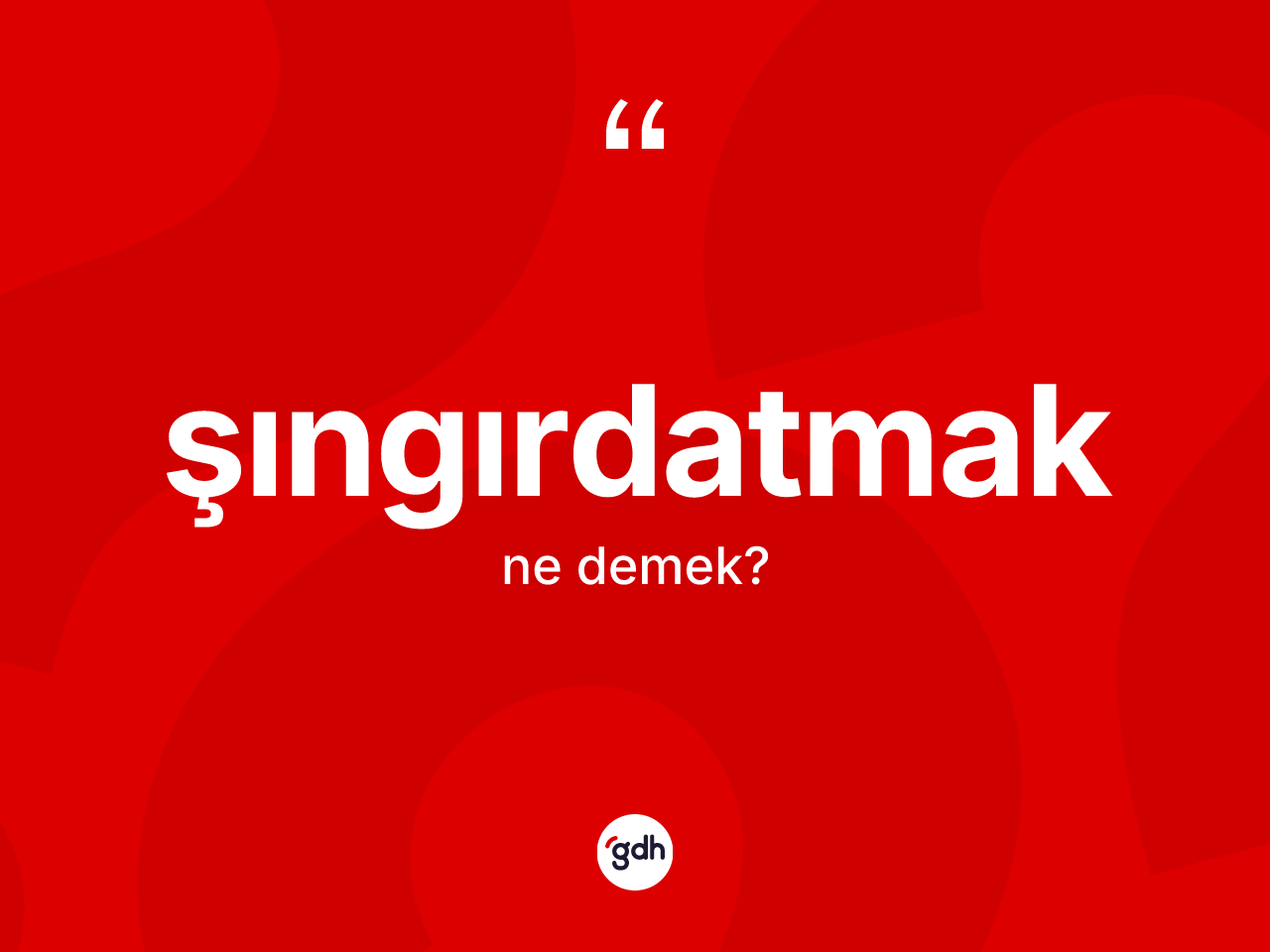 Şıngırdatmak kelimesi nedir? Şıngırdatmak kelimesinin özellikleri nelerdir?