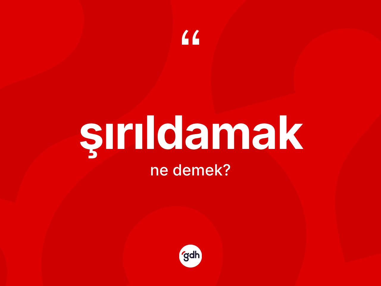 Şırıldamak kelimesi ne anlama gelir? Şırıldamağın halk arasındaki kullanımı nasıldır?