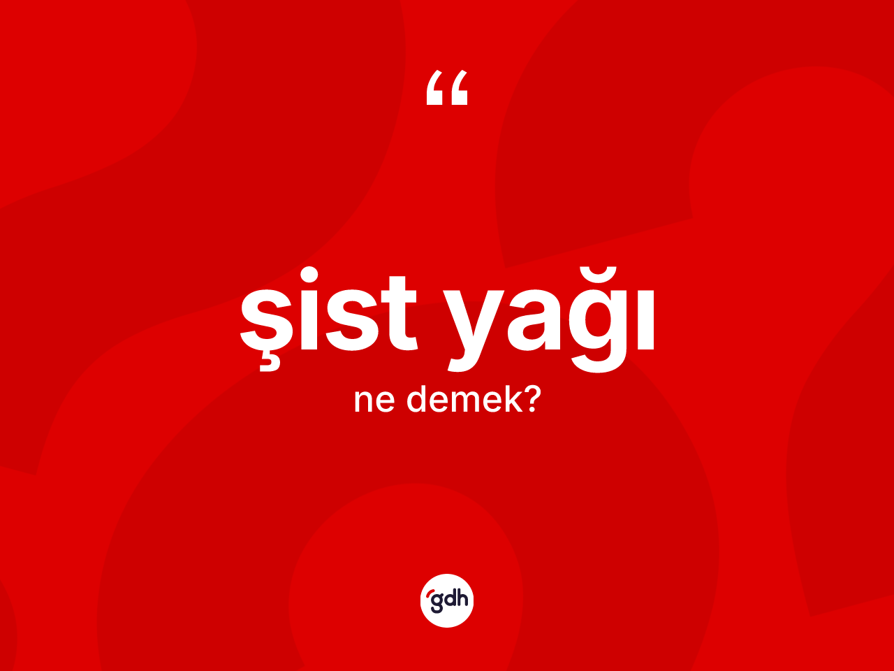 Şist yağı kelimesi ne anlama gelir? Şist yağı kelimesinin özellikleri nelerdir?