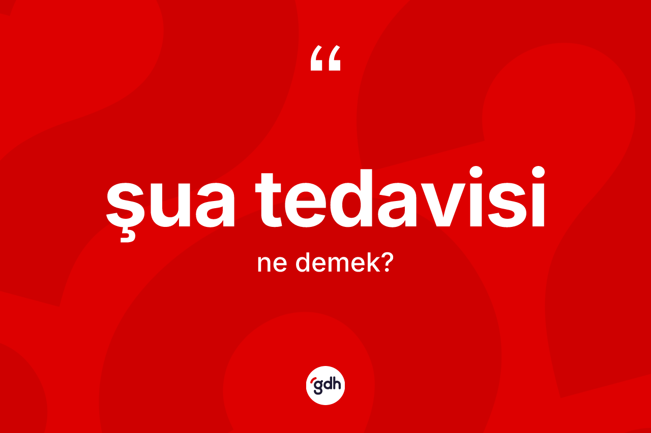 Şua tedavisi ne demek? Şua tedavisinin kısaca tanımı nedir?