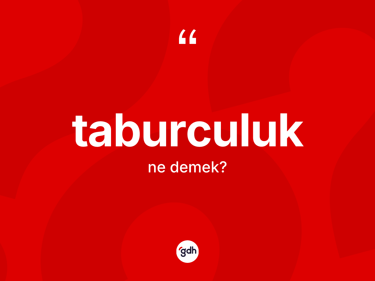 Taburculuk kelimesi nedir? Taburculuk kelimesinin özellikleri nelerdir?