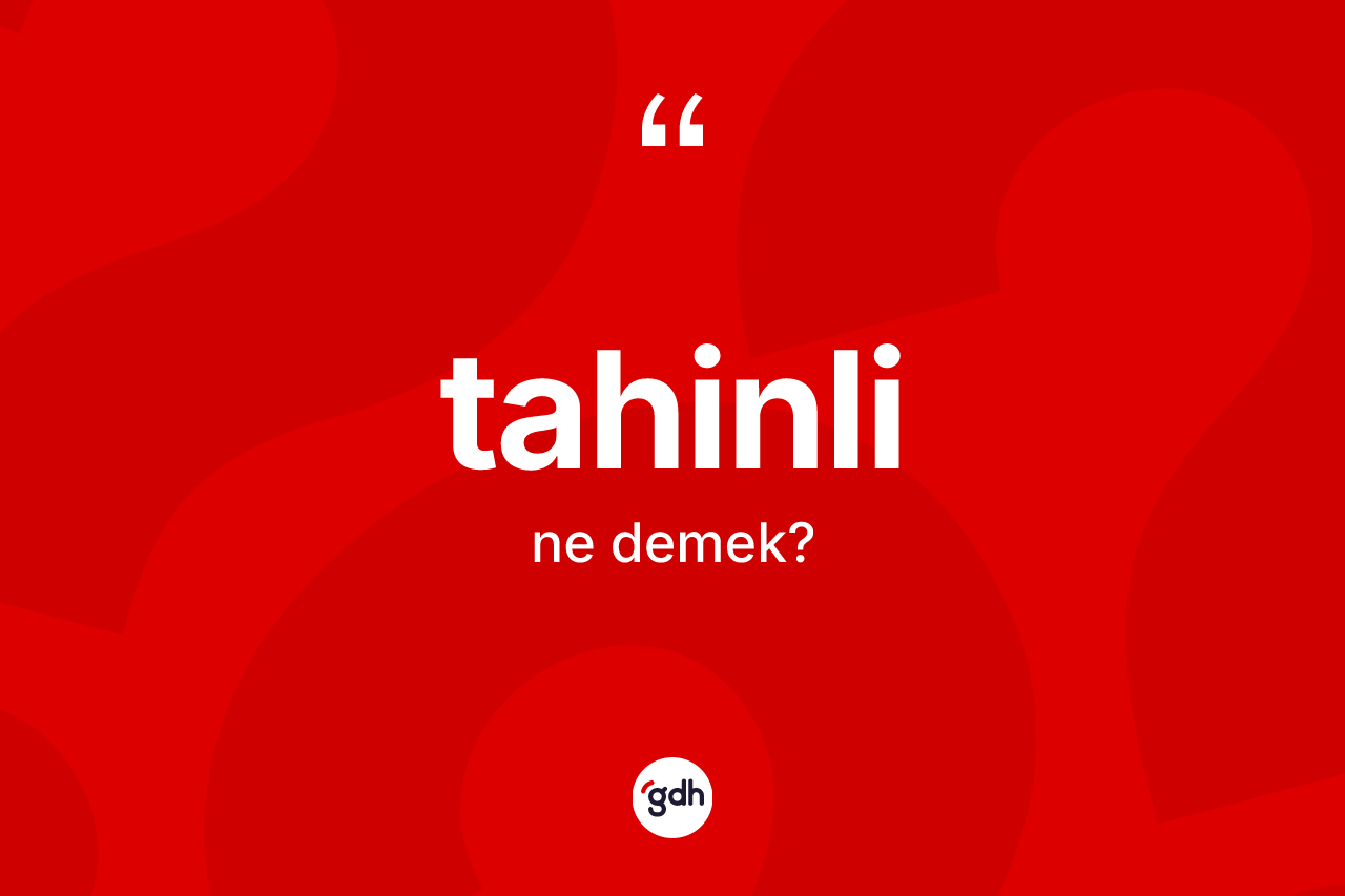 Tahinli ne anlama gelir? Tahinlinin halk arasındaki kullanımı nasıldır?