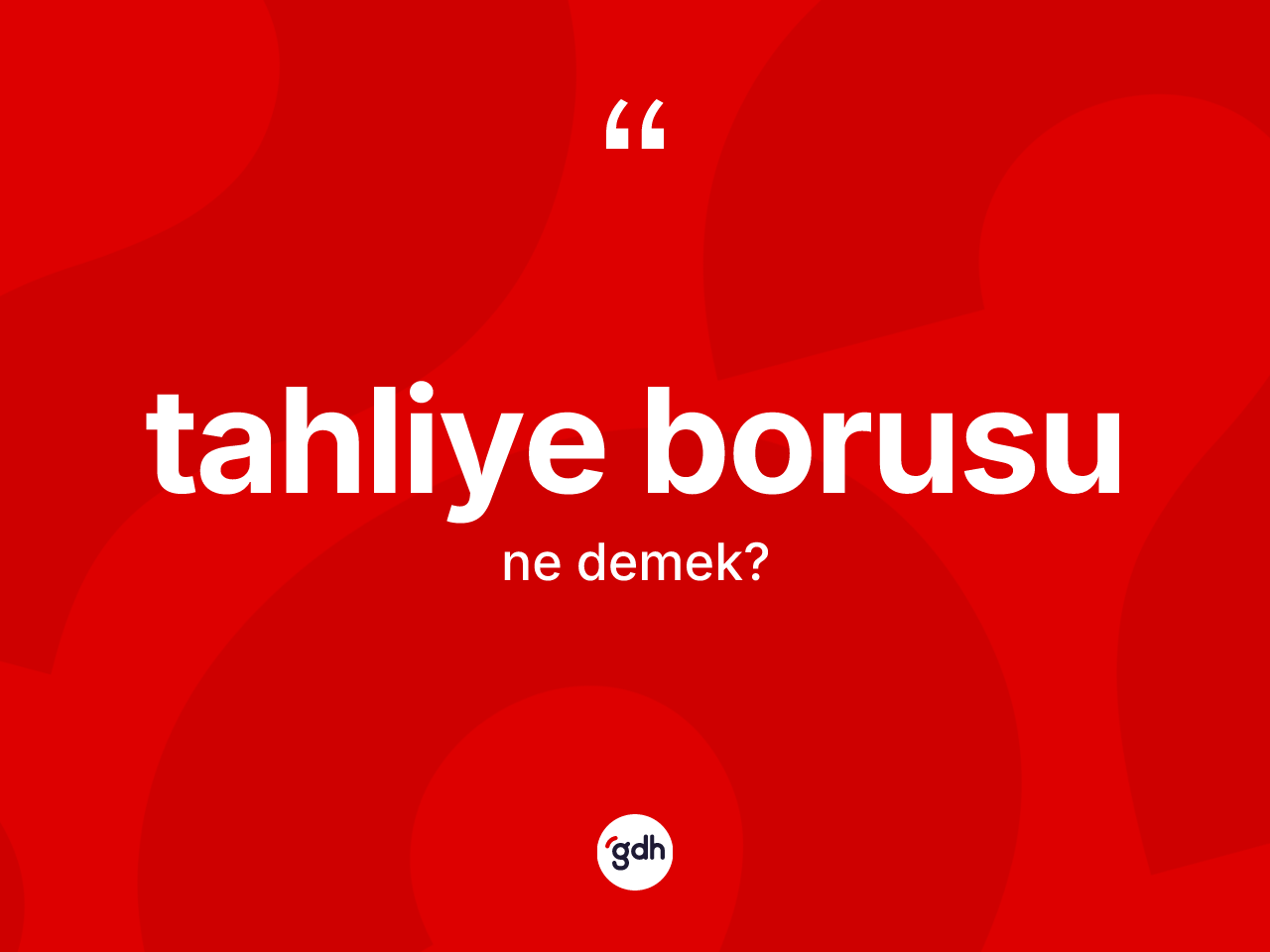 Tahliye borusu kelimesinin anlamı nedir? Tahliye borusunun TDK'ya göre anlamı nedir?