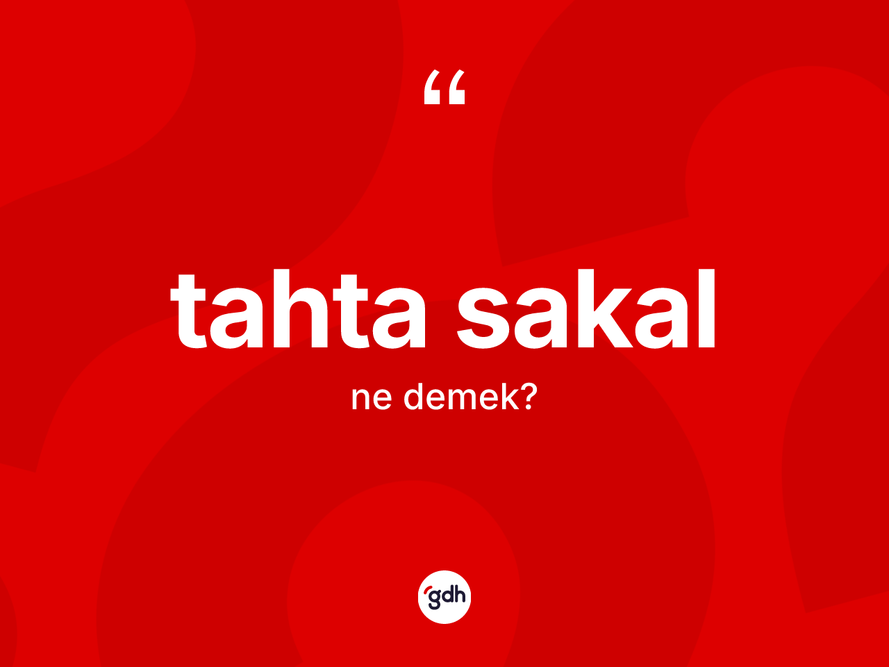 Tahta sakal kelimesinin tanımı nedir? Tahta sakal kelimesinin özellikleri nelerdir?
