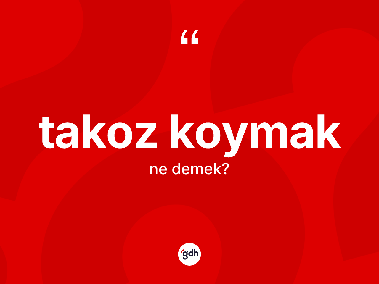 Takoz koymak ifadesinin kısaca tanımı nedir? Takoz koymak ifadesi hangi durumlarda kullanılır