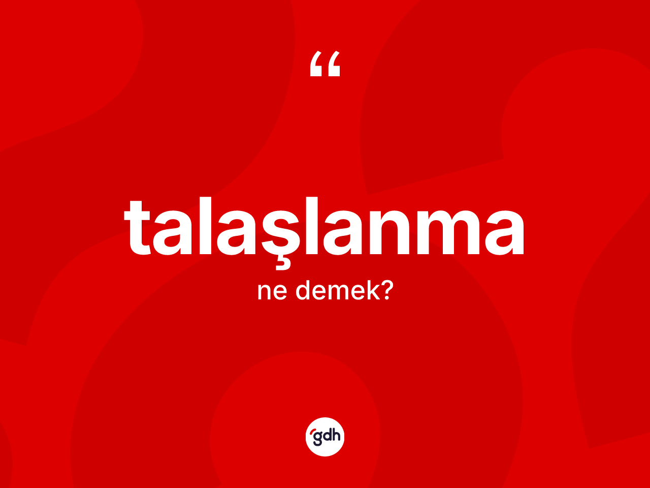 Talaşlanma ne anlama gelir? Talaşlanmanın halk arasındaki kullanımı nasıldır?