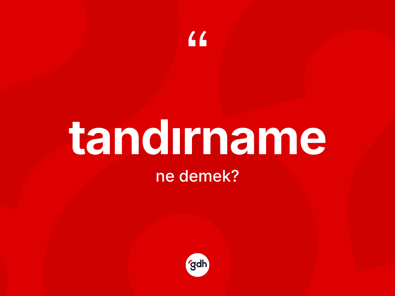 Tandırname kelimesi ne demek? Tandırnamenin TDK'ya göre anlamı nedir?