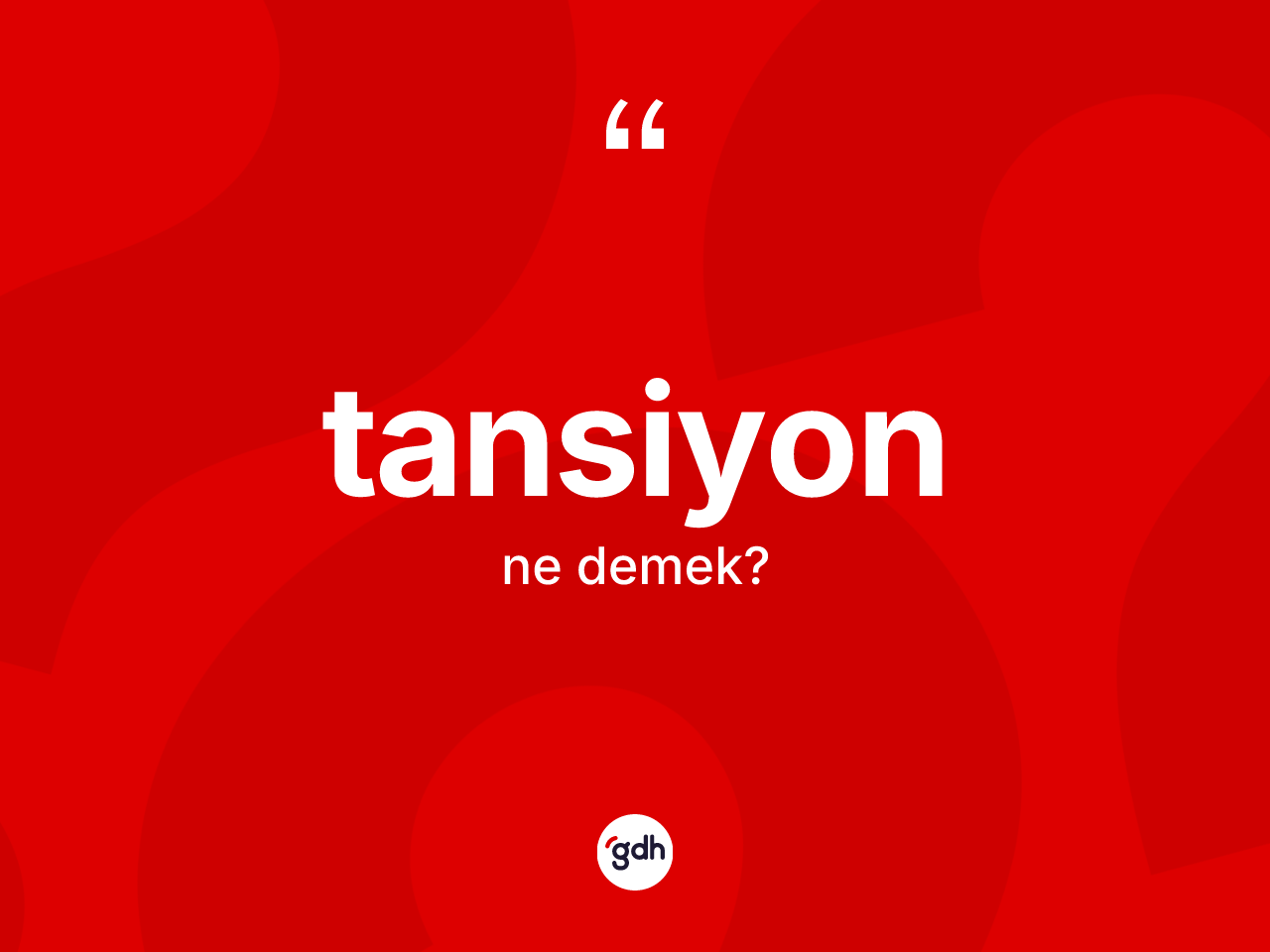 Tansiyon ne demek? Tansiyonun halk arasındaki kullanımı nasıldır?