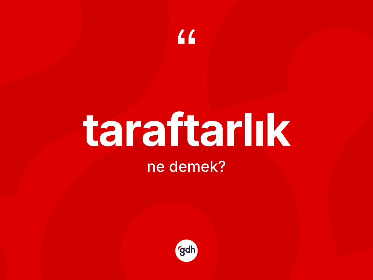 Taraftarlık ne anlama gelir? Taraftarlığın halk arasındaki kullanımı nasıldır?