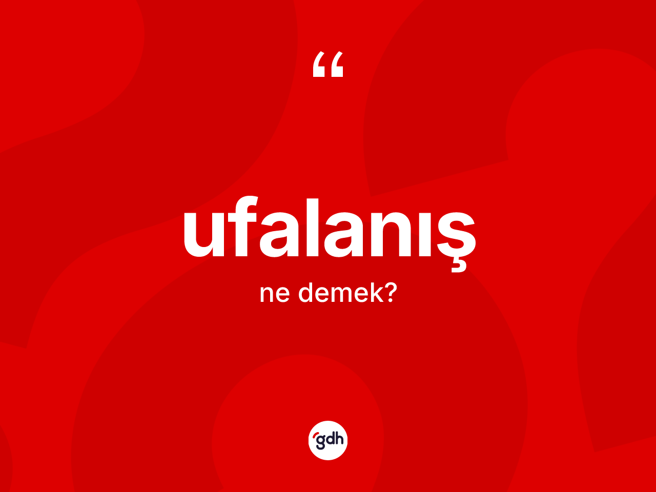 Ufalanış kelimesinin tanımı nedir? Ufalanışın TDK'ya göre anlamı nedir?