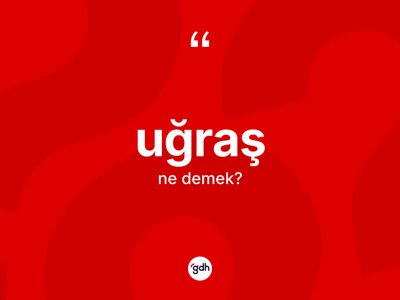 Uğraş kelimesinin tanımı nedir? Uğraşın TDK'ya göre anlamı nedir?
