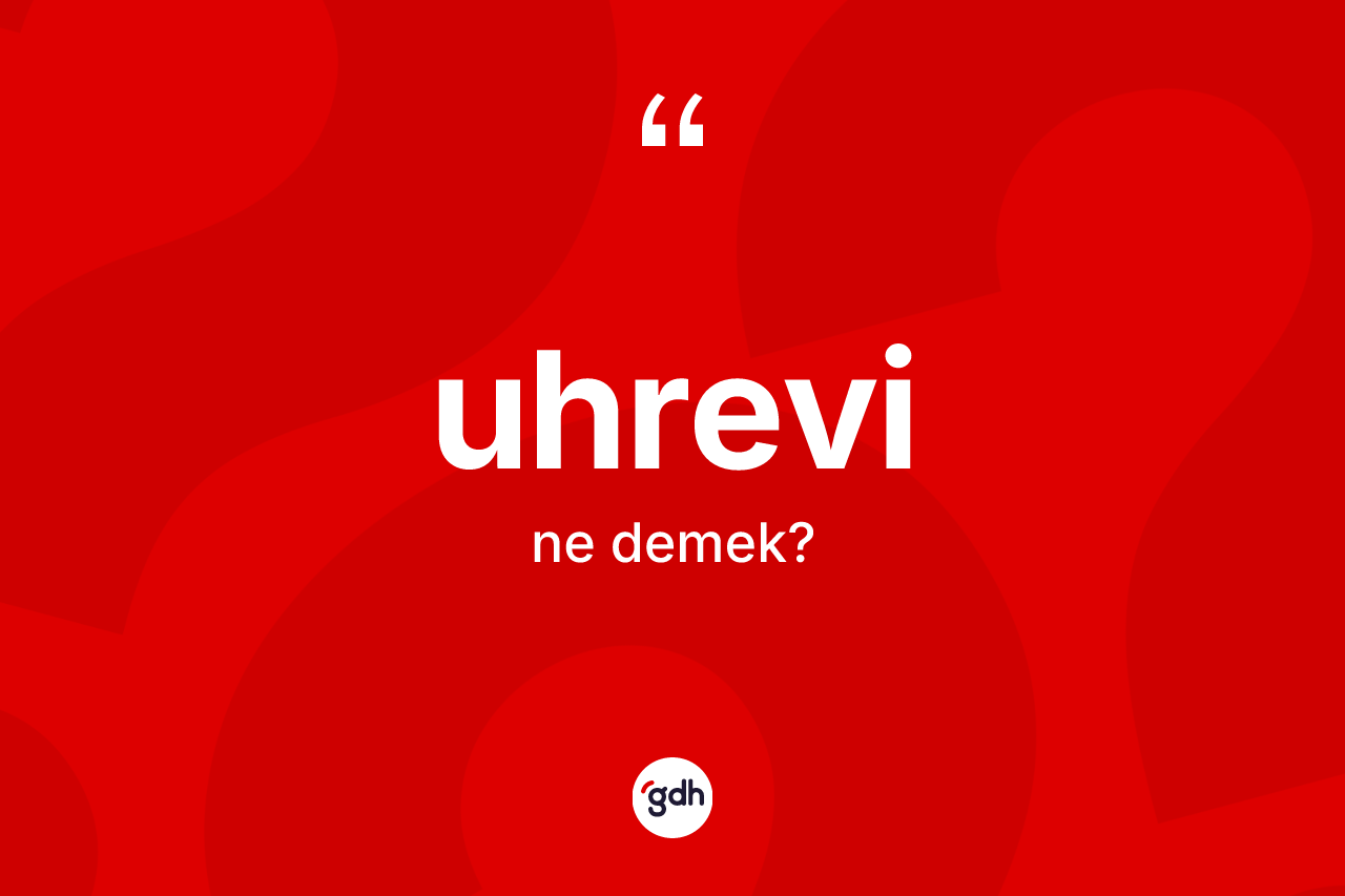 Uhrevi kelimesinin anlamı nedir? Uhrevi kelimesinin özellikleri nelerdir?