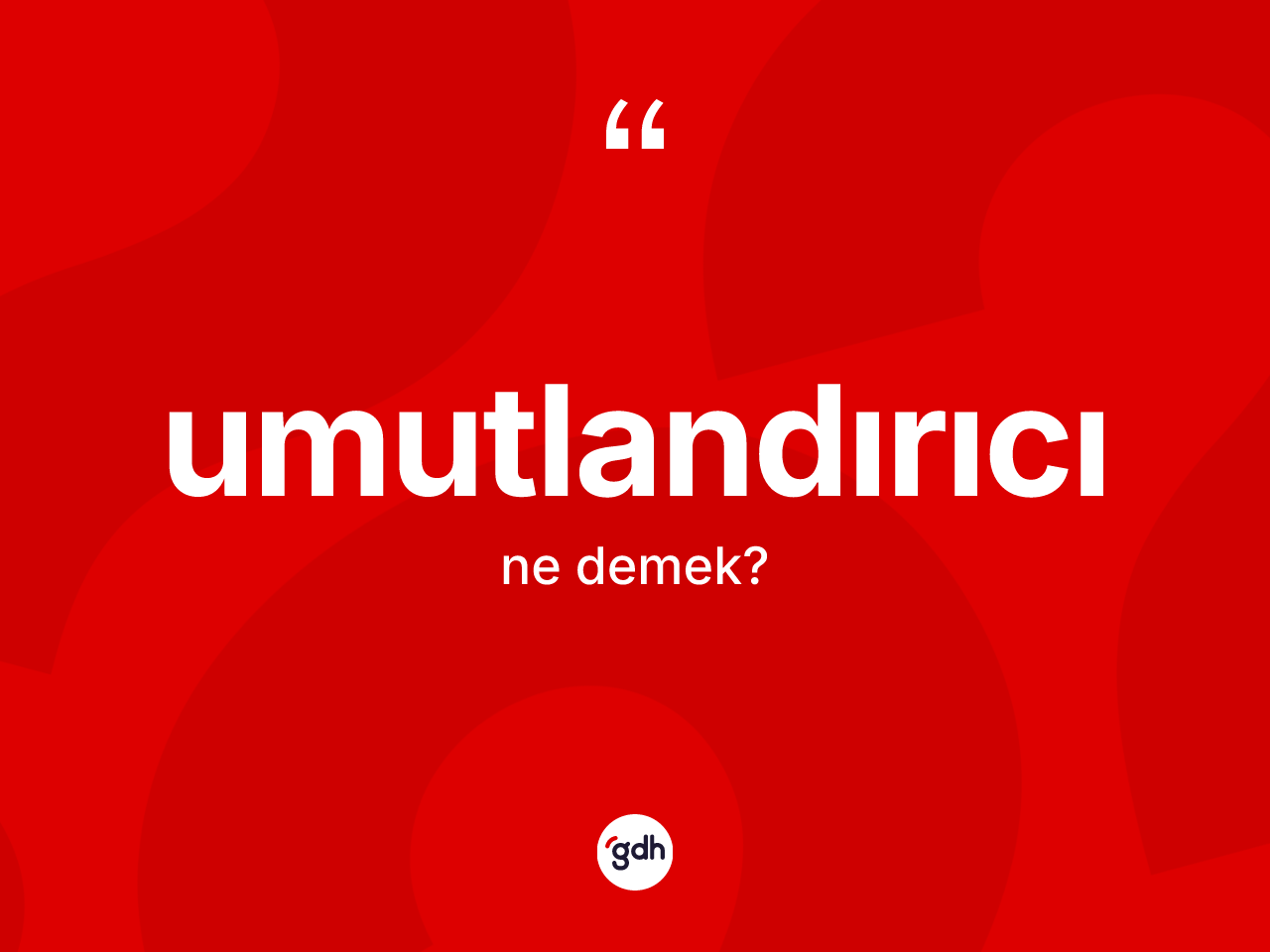 Umutlandırıcı nedir? Umutlandırıcının halk arasındaki kullanımı nasıldır?