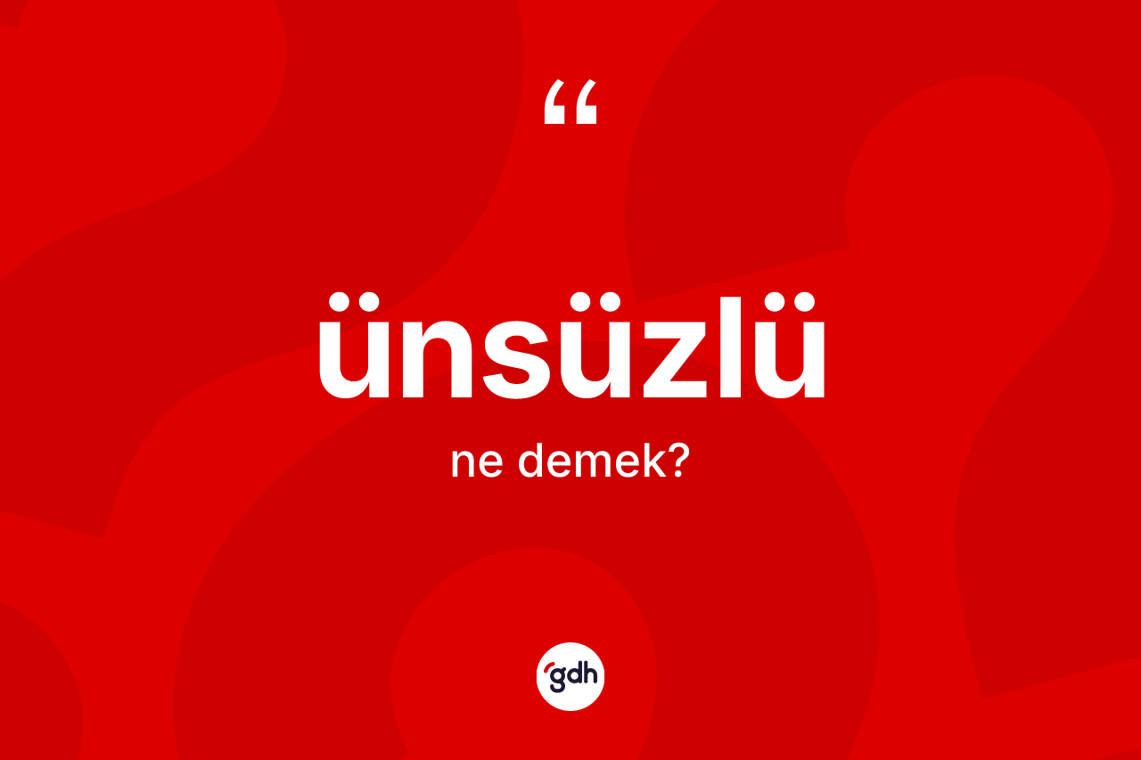 Ünsüzlü kelimesi nedir? Ünsüzlünün kısaca tanımı nedir?
