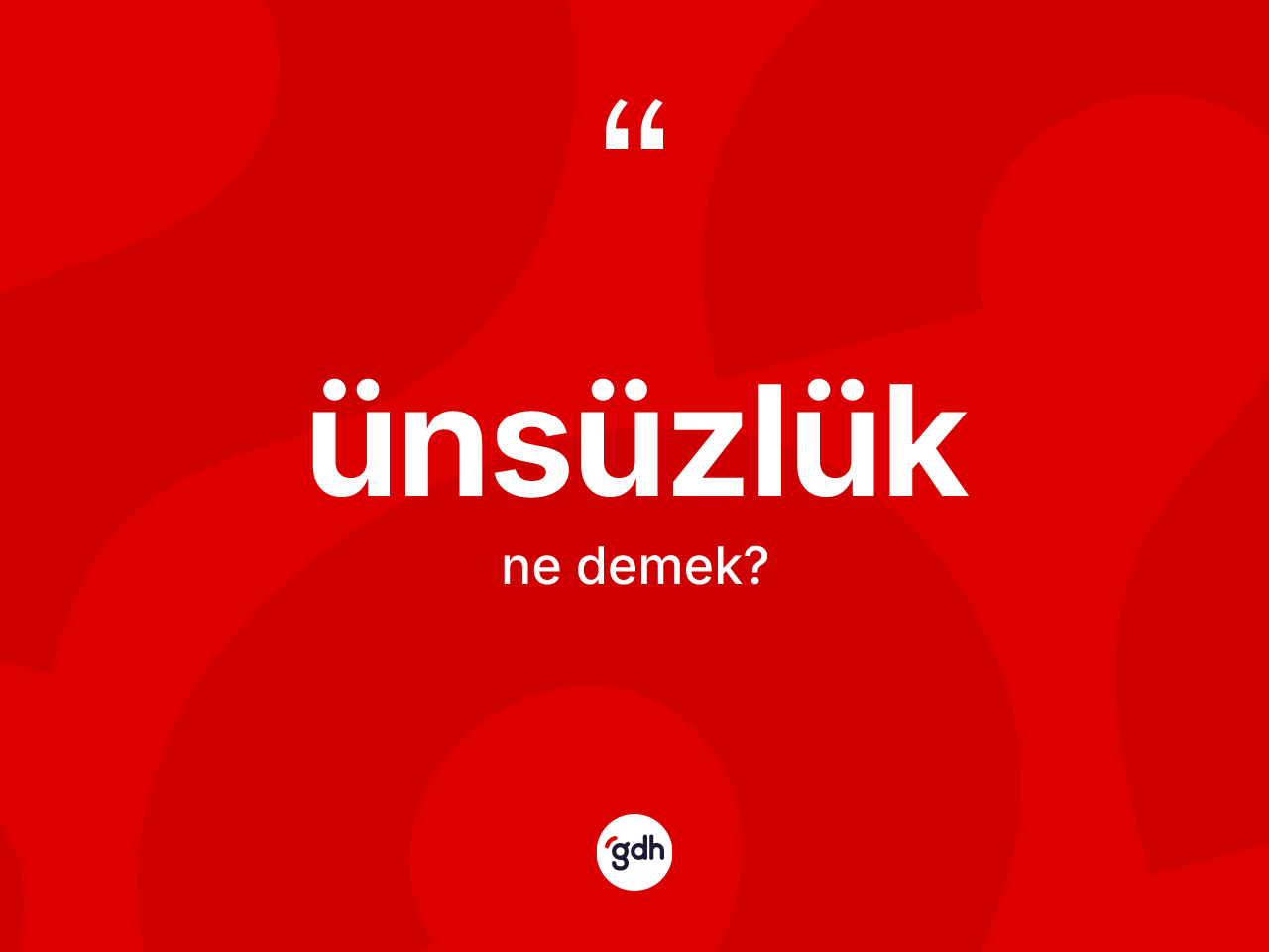 Ünsüzlük ne demek? Ünsüzlüğün TDK'ya göre anlamı nedir?