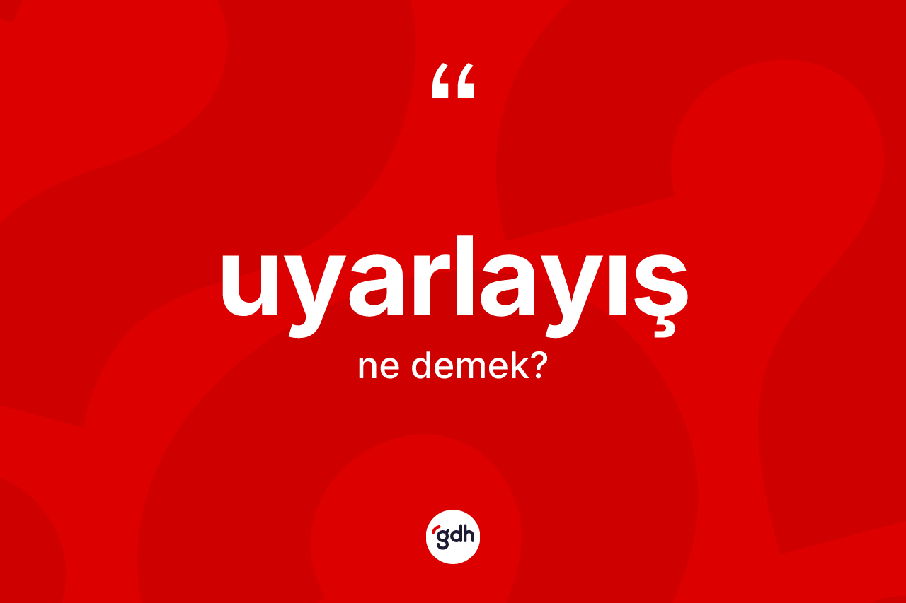 Uyarlayış kelimesinin sözlükteki tanımı nedir? Uyarlayışın kısaca tanımı nedir?