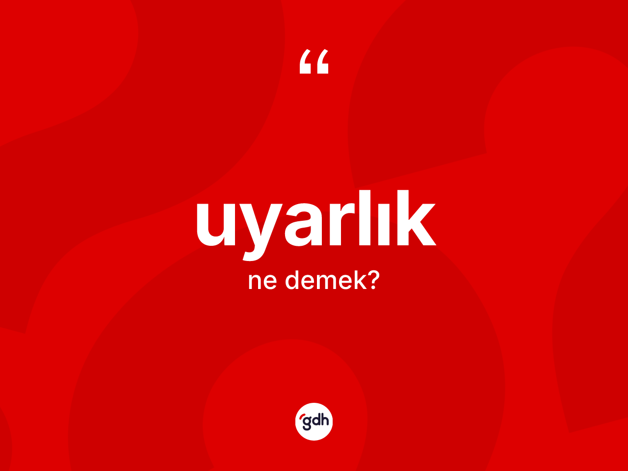Uyarlık nedir? Uyarlığın TDK'ya göre anlamı nedir?