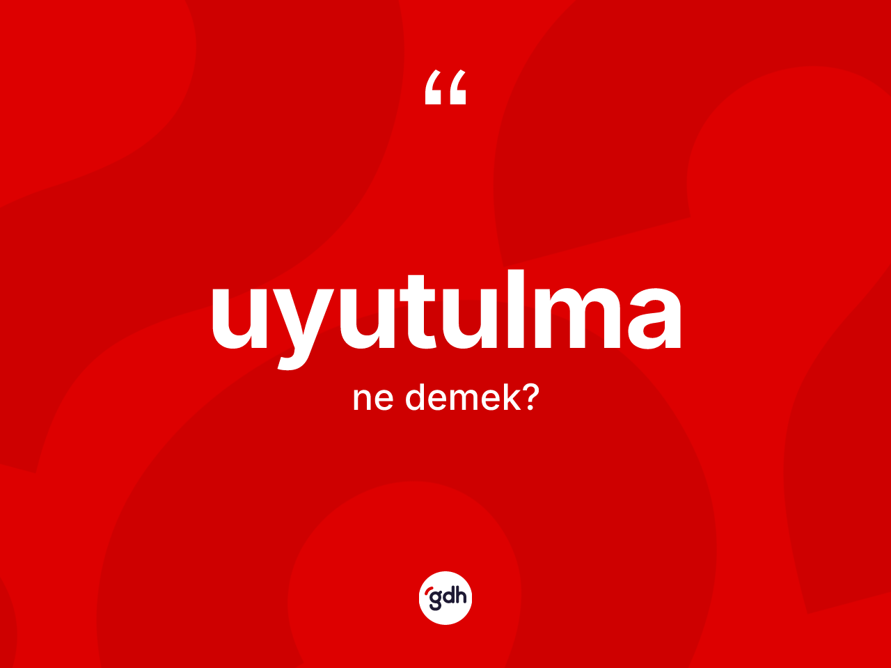 Uyutulma ne anlama gelir? Uyutulmanın TDK'ya göre anlamı nedir?