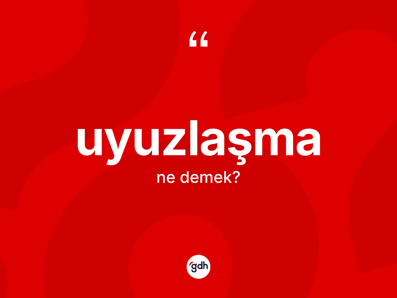 Uyuzlaşma kelimesinin tanımı nedir? Uyuzlaşma kelimesinin TDK anlamı nedir?