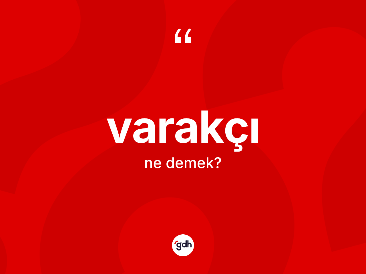 Varakçı nedir? Varakçının sözlükteki anlamı nedir?