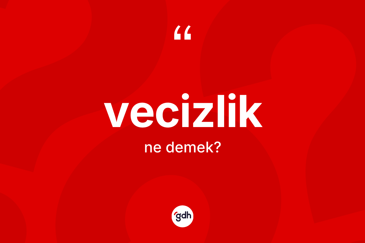 Vecizlik kelimesi nedir? Vecizlik kelimesinin TDK'ya göre açıklaması nedir?