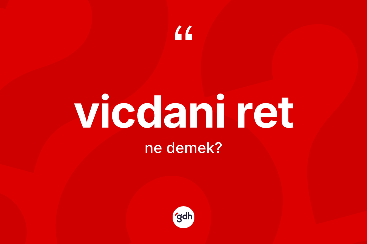 Vicdani ret kelimesi ne anlama gelir? Vicdani ret kelimesinin TDK anlamı nedir?