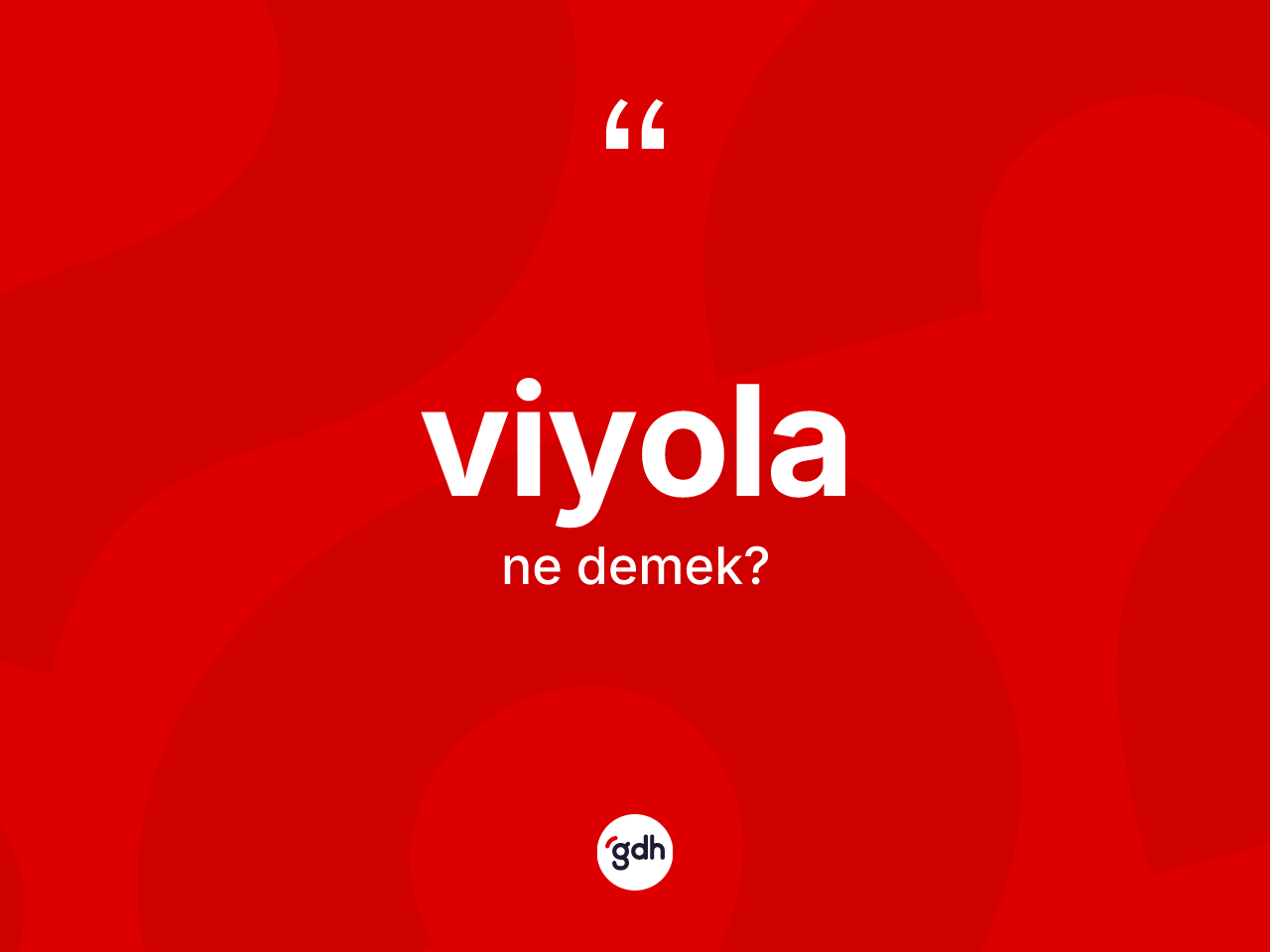 Viyola kelimesinin sözlükteki tanımı nedir? Viyolanın TDK'ya göre anlamı nedir?