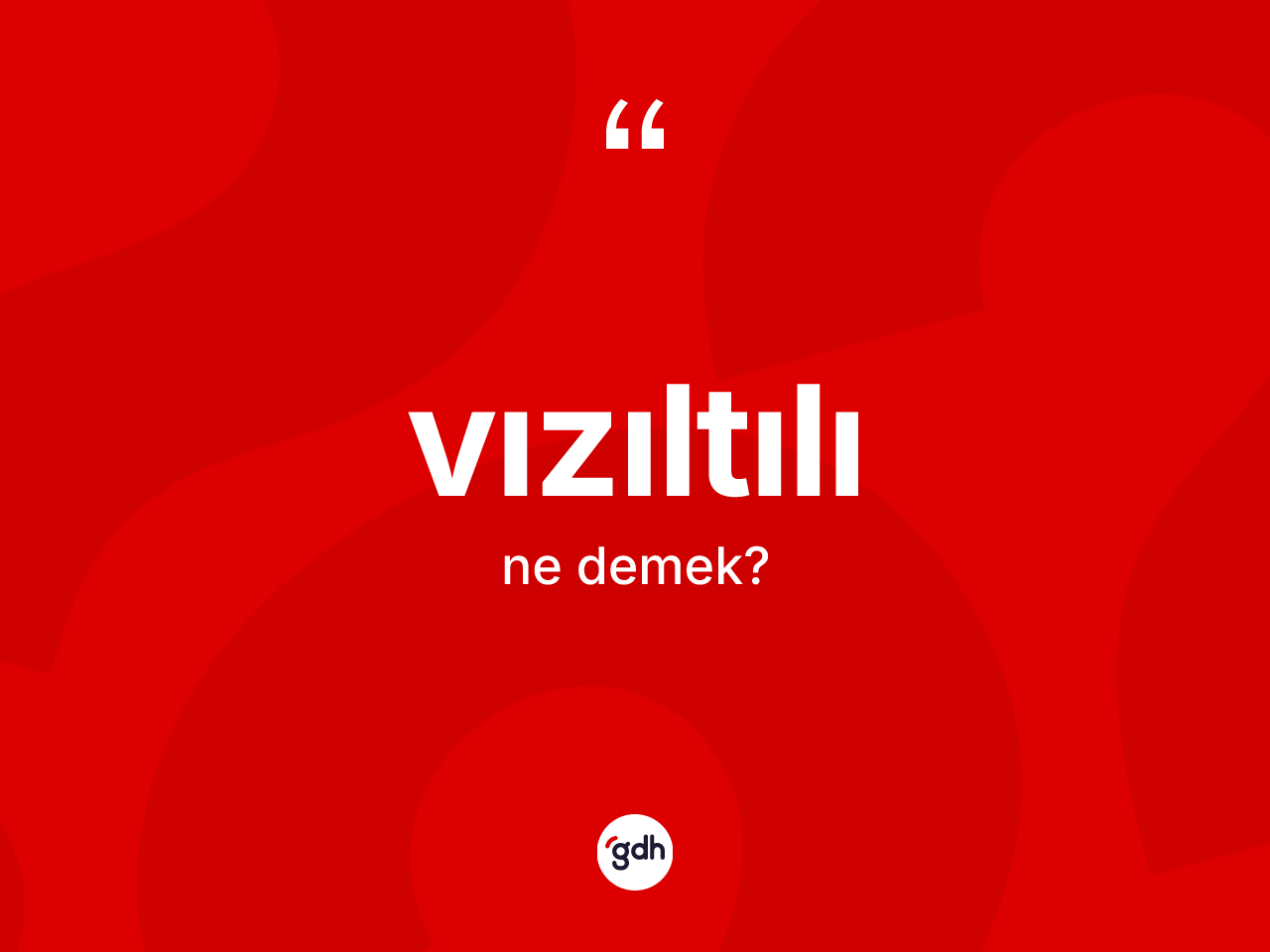 Vızıltılı ne demek? Vızıltılının halk arasındaki kullanımı nasıldır?