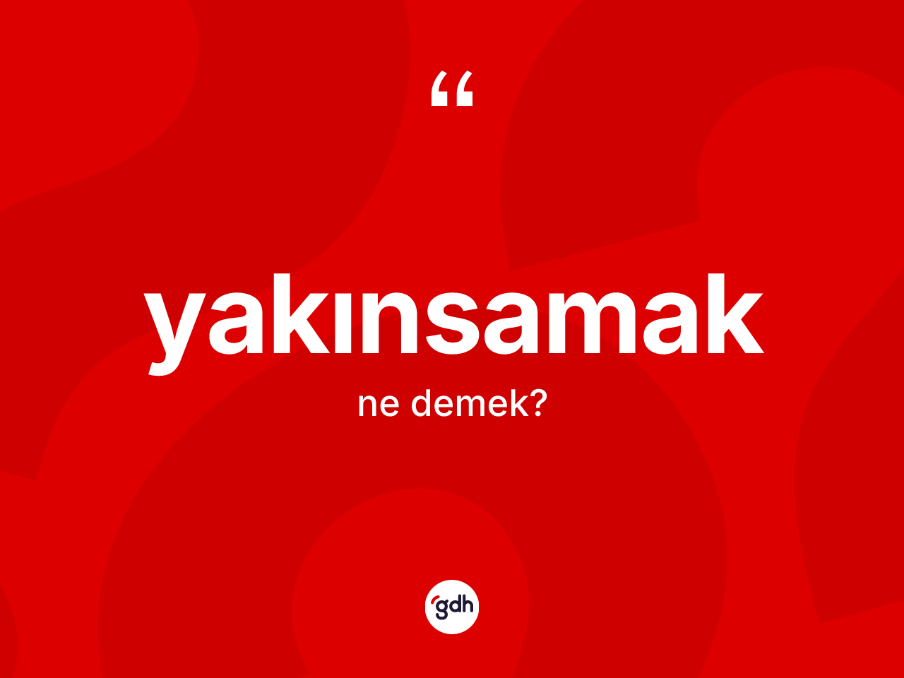 Yakınsamak ne anlama gelir? Yakınsamak kelimesinin kaç farklı anlamı var?