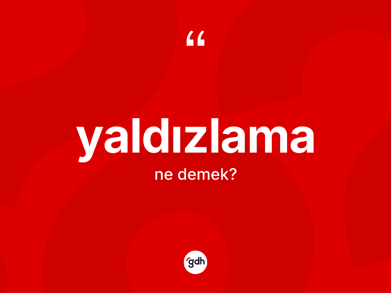 Yaldızlama nedir? Yaldızlamanın TDK'ya göre anlamı nedir?