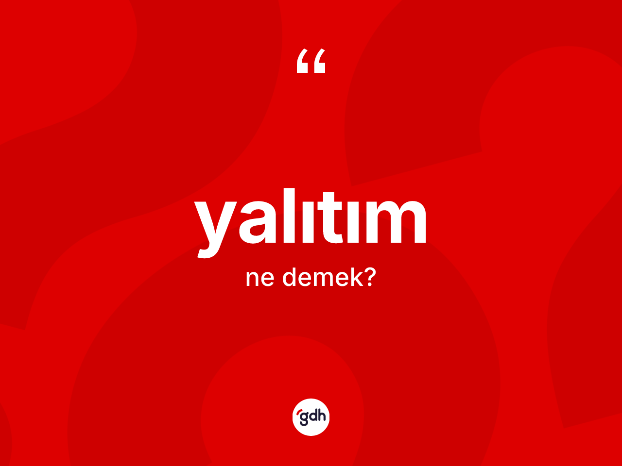 Yalıtım kelimesinin tanımı nedir? Yalıtımın TDK'ya göre anlamı nedir?