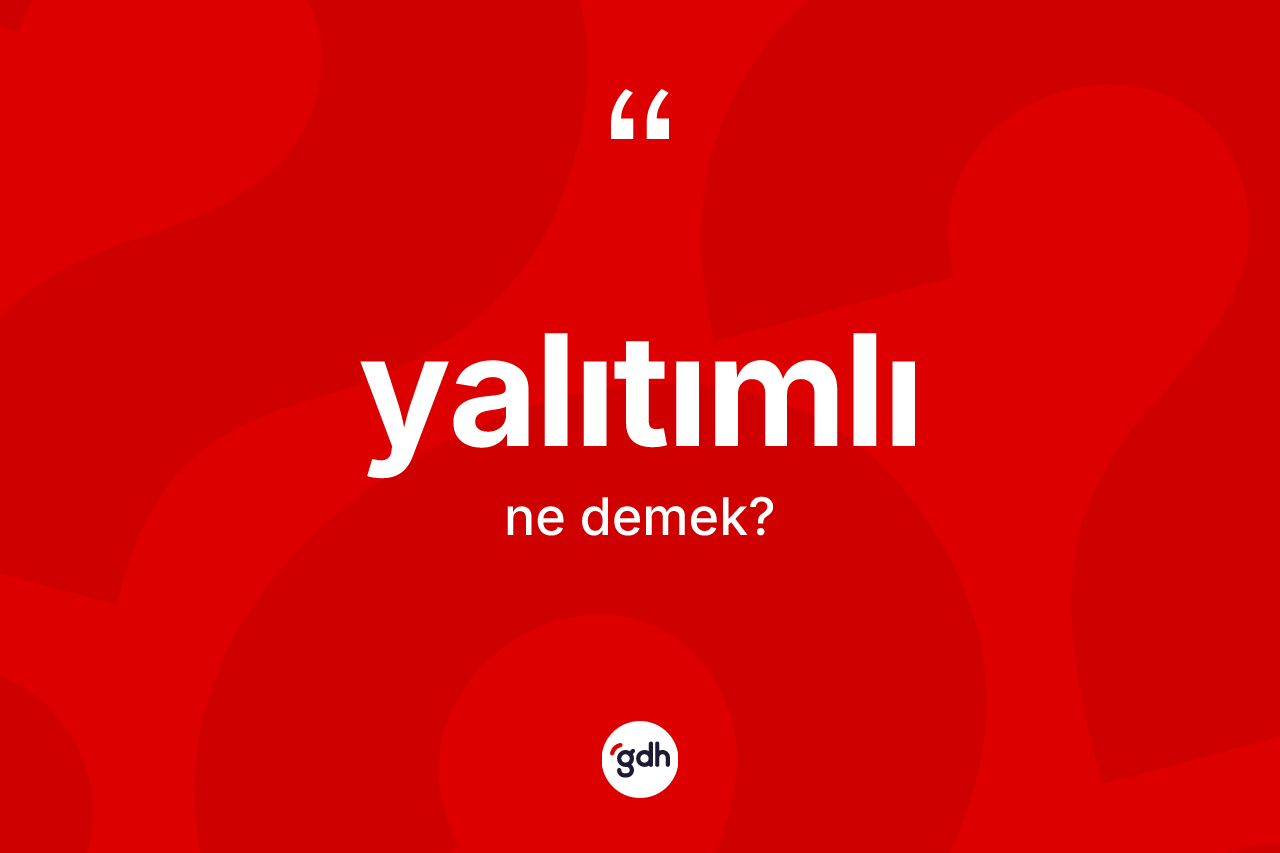 Yalıtımlı ne demek? Yalıtımlının halk arasındaki kullanımı nasıldır?