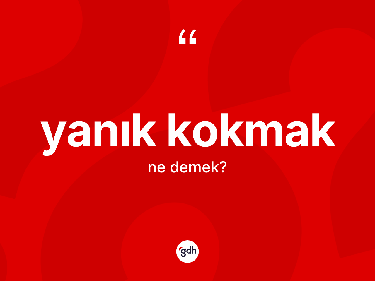 Yanık kokmak ifadesi nedir? Yanık kokmak ifadesi nerede kullanılır?