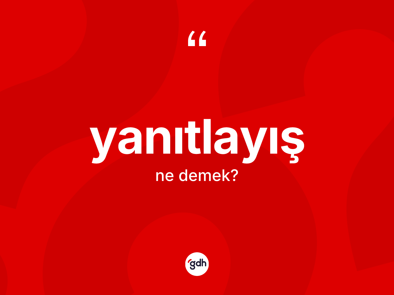 Yanıtlayış kelimesinin tanımı nedir? Yanıtlayış kelimesinin TDK'ya göre açıklaması nedir?