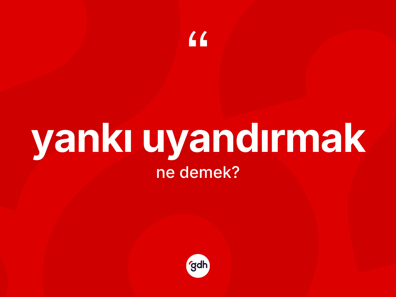 Yankı uyandırmak ifadesi ne demek? Yankı uyandırmak sözünün TDK anlamı nedir?