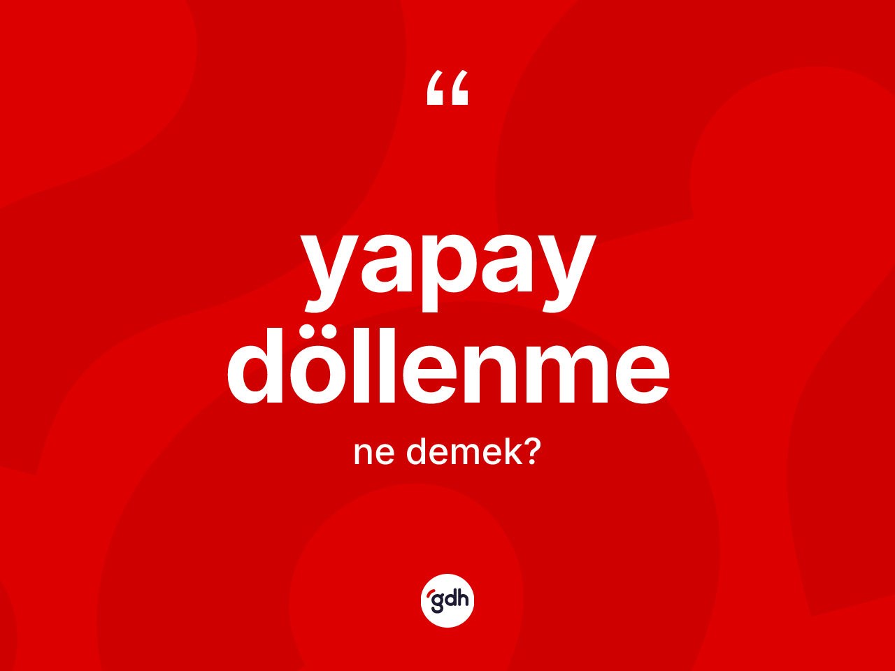Yapay döllenme nedir? Yapay döllenme kelimesinin kaç farklı anlamı var?