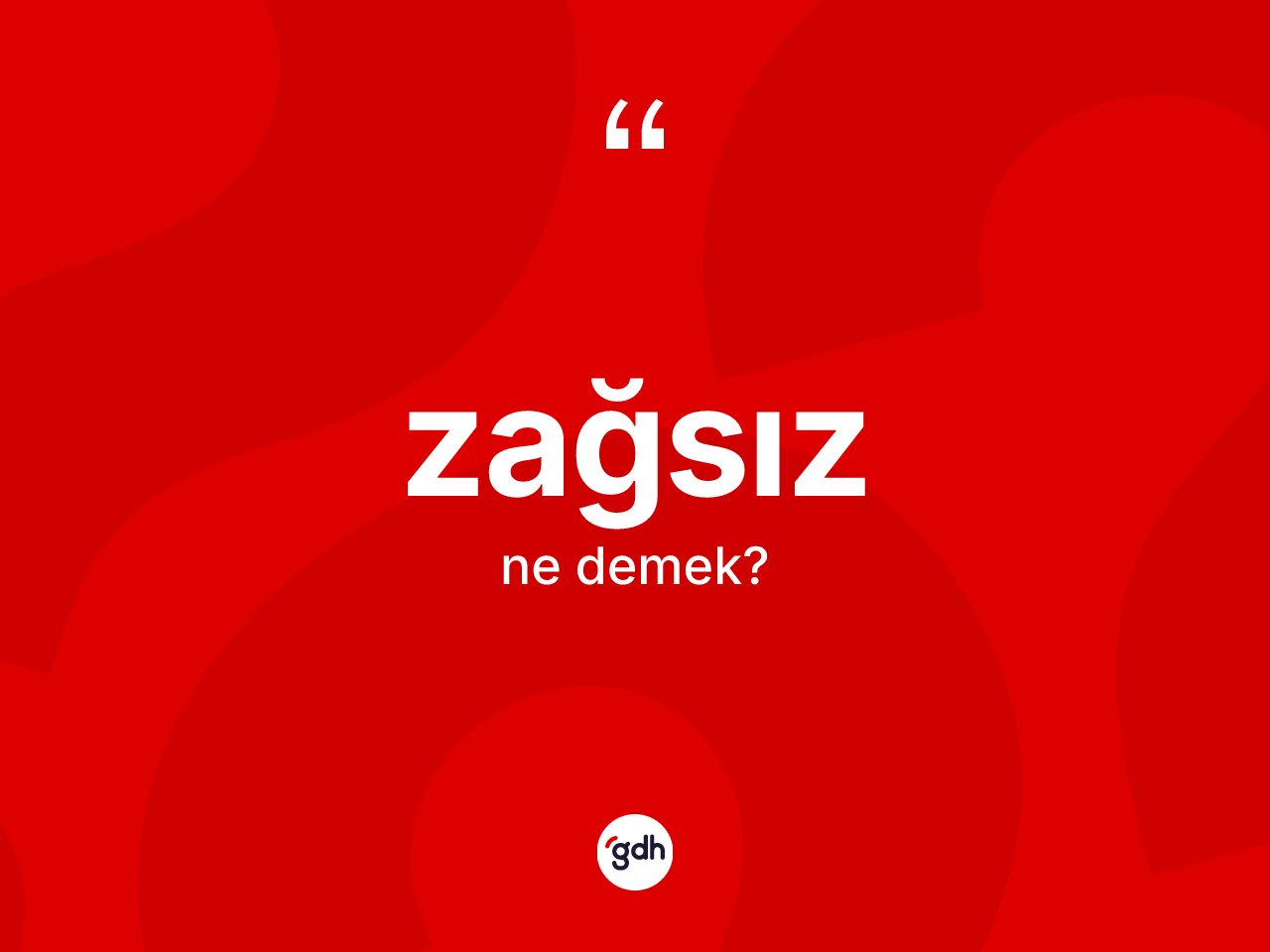 Zağsız kelimesinin anlamı nedir? Zağsız kelimesinin kaç farklı anlamı var?