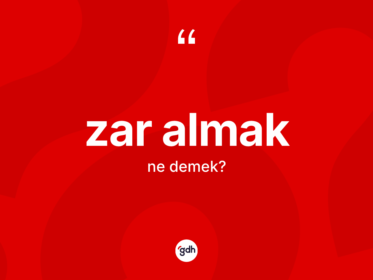 Zar almak ifadesinin tanımı nedir? Zar almak ifadesinin TDK'ya göre anlamı nedir?