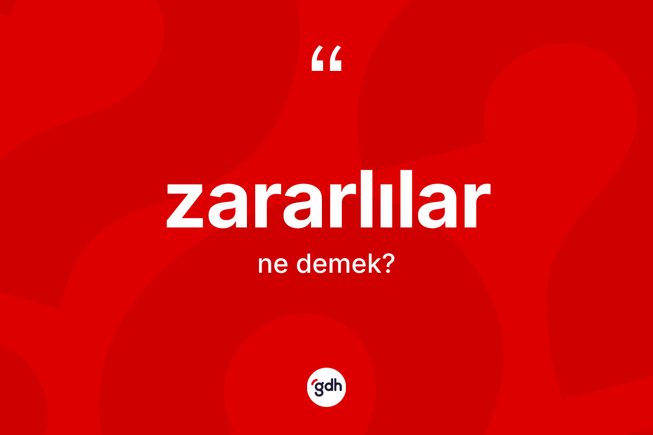 Zararlılar kelimesi ne anlama gelir? Zararlıların TDK'ya göre anlamı nedir?