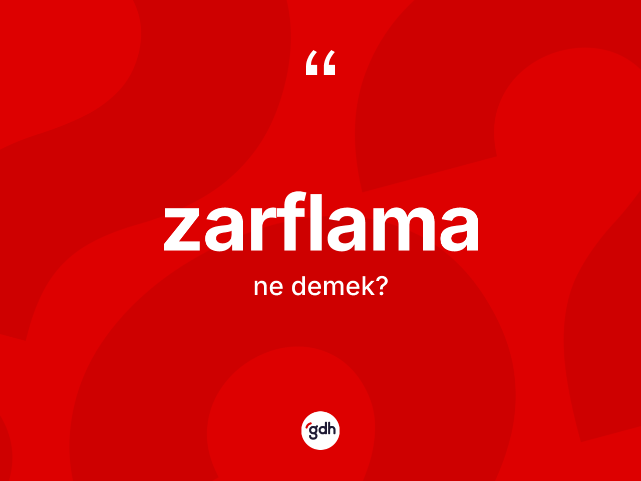 Zarflama ne anlama gelir? Zarflamanın TDK'ya göre anlamı nedir?