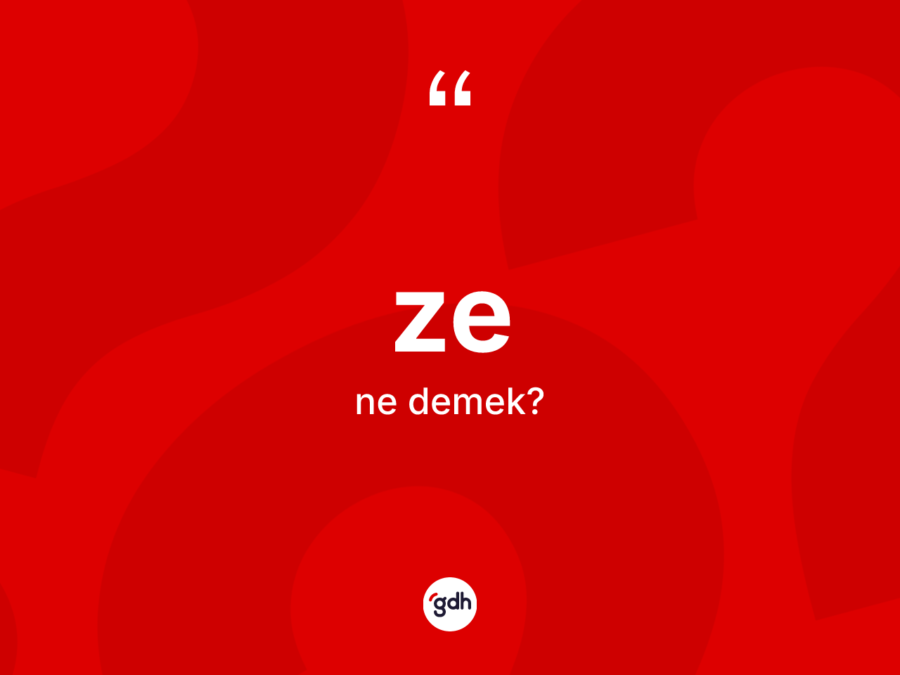 Ze kelimesinin tanımı nedir? Zenin TDK'ya göre anlamı nedir?