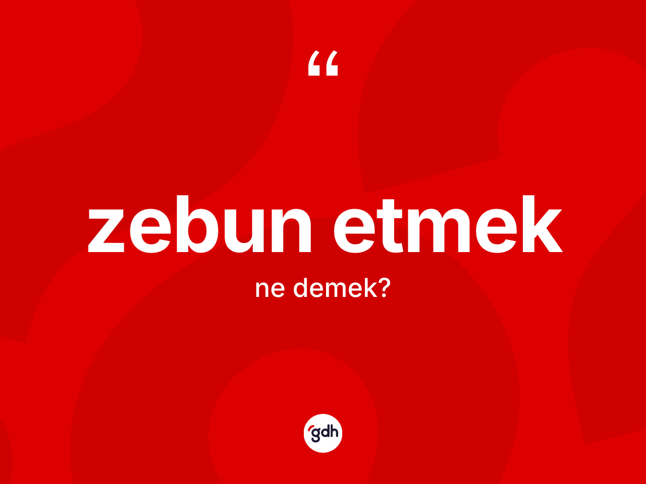 Zebun etmek sözü ne demektir? Zebun etmek ifadesi hangi durumlarda kullanılır