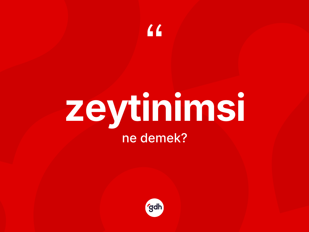 Zeytinimsi kelimesinin anlamı nedir? Zeytinimsi kelimesinin kaç farklı anlamı var?