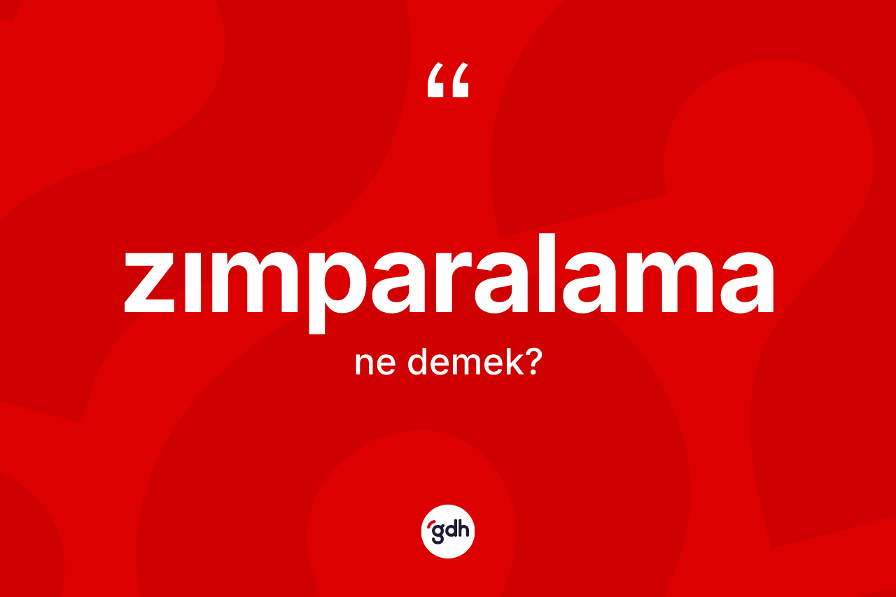 Zımparalama kelimesinin tanımı nedir? Zımparalamanın TDK'ya göre anlamı nedir?