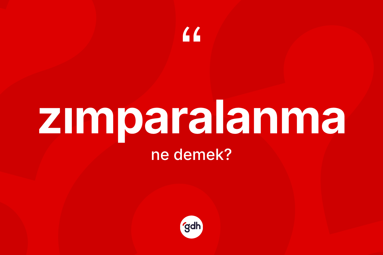 Zımparalanma kelimesi ne demek? Zımparalanma kelimesinin TDK'ya göre açıklaması nedir?
