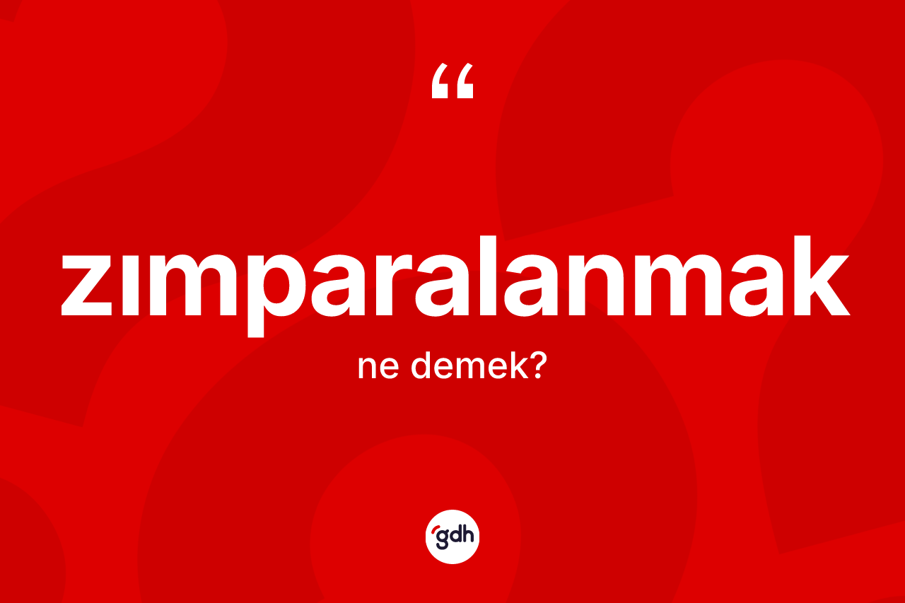 Zımparalanmak kelimesinin anlamı nedir? Zımparalanmağın TDK'ya göre anlamı nedir?