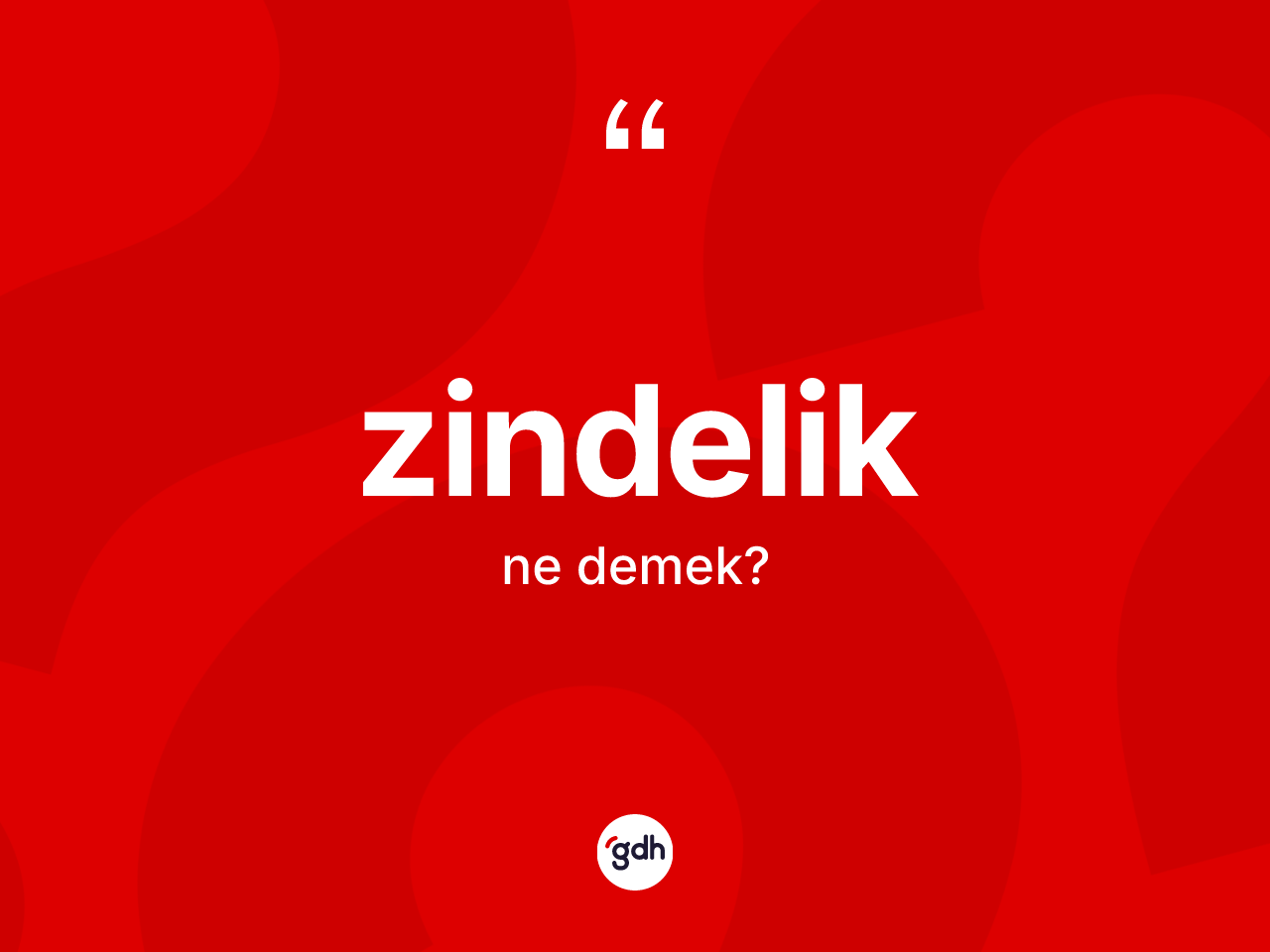 Zindelik kelimesinin anlamı nedir? Zindelik kelimesinin TDK anlamı nedir?