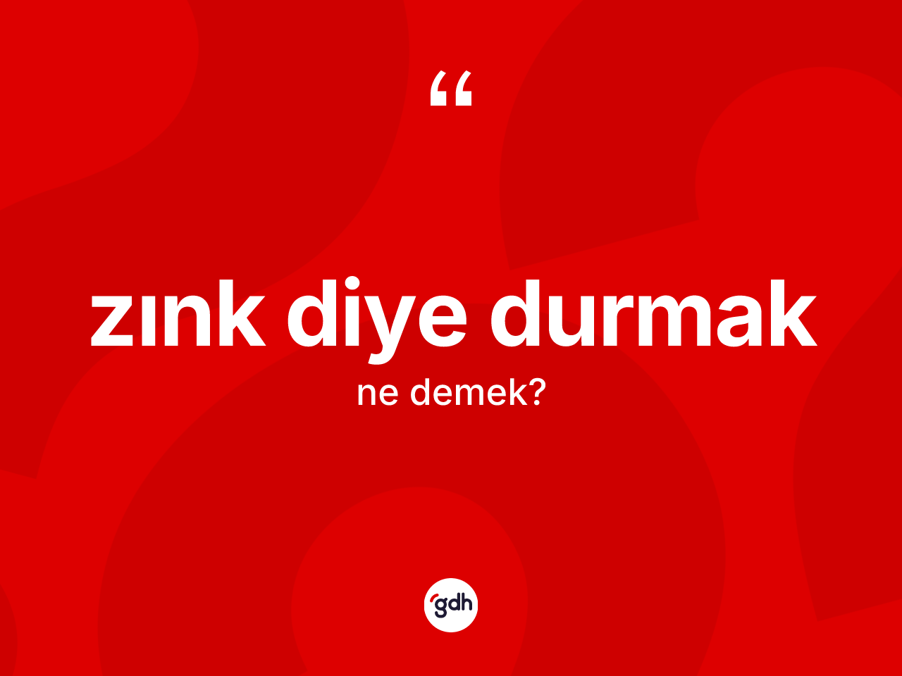 Zınk diye durmak ne anlama gelir? Zınk diye durmak ifadesi nerede kullanılır?
